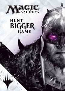 Magic 2015 - Hunt Bigger Game resize